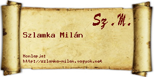 Szlamka Milán névjegykártya